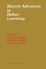 Recent Advances in Robot Learning: Machine Learning