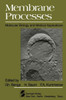 Membrane Processes: Molecular Biology and Medical Applications
