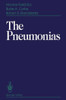 The Pneumonias