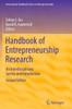 Handbook of Entrepreneurship Research: An Interdisciplinary Survey and Introduction