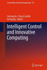 Intelligent Control and Innovative Computing