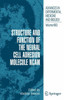 Structure and Function of the Neural Cell Adhesion Molecule Ncam