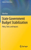State Government Budget Stabilization: Policy, Tools, and Impacts