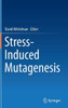 Stress-Induced Mutagenesis