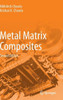 Metal Matrix Composites