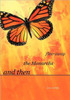 And Then the Monarchs Flew Away