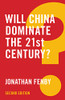 Will China Dominate The 21St Century? (Global Futures)
