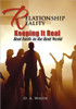 Relationship Reality Keeping It Real: Real Faith in the Real World