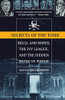 Secrets Of The Tomb: Skull And Bones, The Ivy League, And The Hidden Paths Of Power