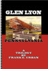 Glen Lyon, Pennsylvania - A Trilogy