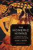 Homeric Hymns (Joan Palevsky Imprint in Classical Literature)
