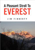 A Pleasant Stroll to Everest