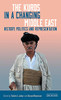 The Kurds In A Changing Middle East: History, Politics And Representation (Kurdish Studies)