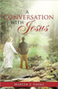 A Conversation with Jesus