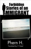 Forbidden Stories of an Immigrant