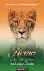 Hema - Das Herz Einer Indischen L??Win (German Edition)