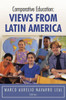 Comparative Education: Views from Latin America