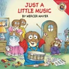 Little Critter: Just A Little Music