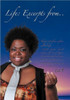 Life: Excerpts From..Things I Got from a Place Called Life