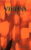 Visions: Metaphorical Mysteries