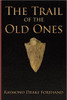 The Trail of the Old Ones