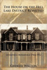 The House on the Hill-Lake District Revisited: Liverpool Orphanage 1944-1952