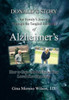 Donald's Story: One Family's Journey Through the Tangled Darkness of Alzheimer's