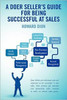 A Doer Seller's Guide for Being Successful at Sales
