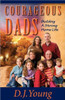 Courageous Dads: Building A Strong Home Life