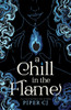 A Chill in the Flame