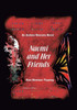 Naomi and Her Friends: An Andrew Maccata Novel