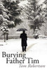 Burying Father Tim - Paperback