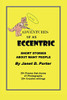 Adventures Of An Eccentric: A Series Of Short Stories