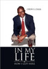 In My Life: How I Got Here