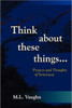 Think About These Things: Prayers and Thoughts of Yesteryear