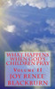 What Happens When God's Children Pray