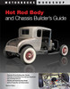Hot Rod Body And Chassis Builder'S Guide (Motorbooks Workshop)