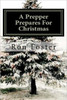 A Prepper Prepares For Christmas: The Prepper Saga volume 2