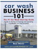Car Wash Business 101: The #1 Car Wash Start-Up Guide