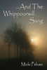 And The Whippoorwill Sang