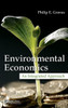 Environmental Economics: An Integrated Approach