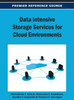Data Intensive Storage Services for Cloud Environments