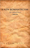 A New Romanticism: The Collected Poetry Volume Two