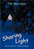 Sharing Light: Stories of Christmas