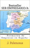 Ser Empresario/a: Formacion de Empresas en EspaÃ±a