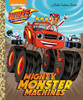 Mighty Monster Machines (Blaze And The Monster Machines) (Little Golden Book)