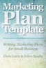 Marketing Plan Template: Writing Marketing Plans for Small Business