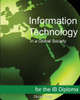 Information Technology in a Global Society for the IB Diploma: Black and White Edition