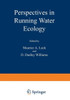 Perspectives in Running Water Ecology