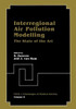 Interregional Air Pollution Modelling: The State of the Art